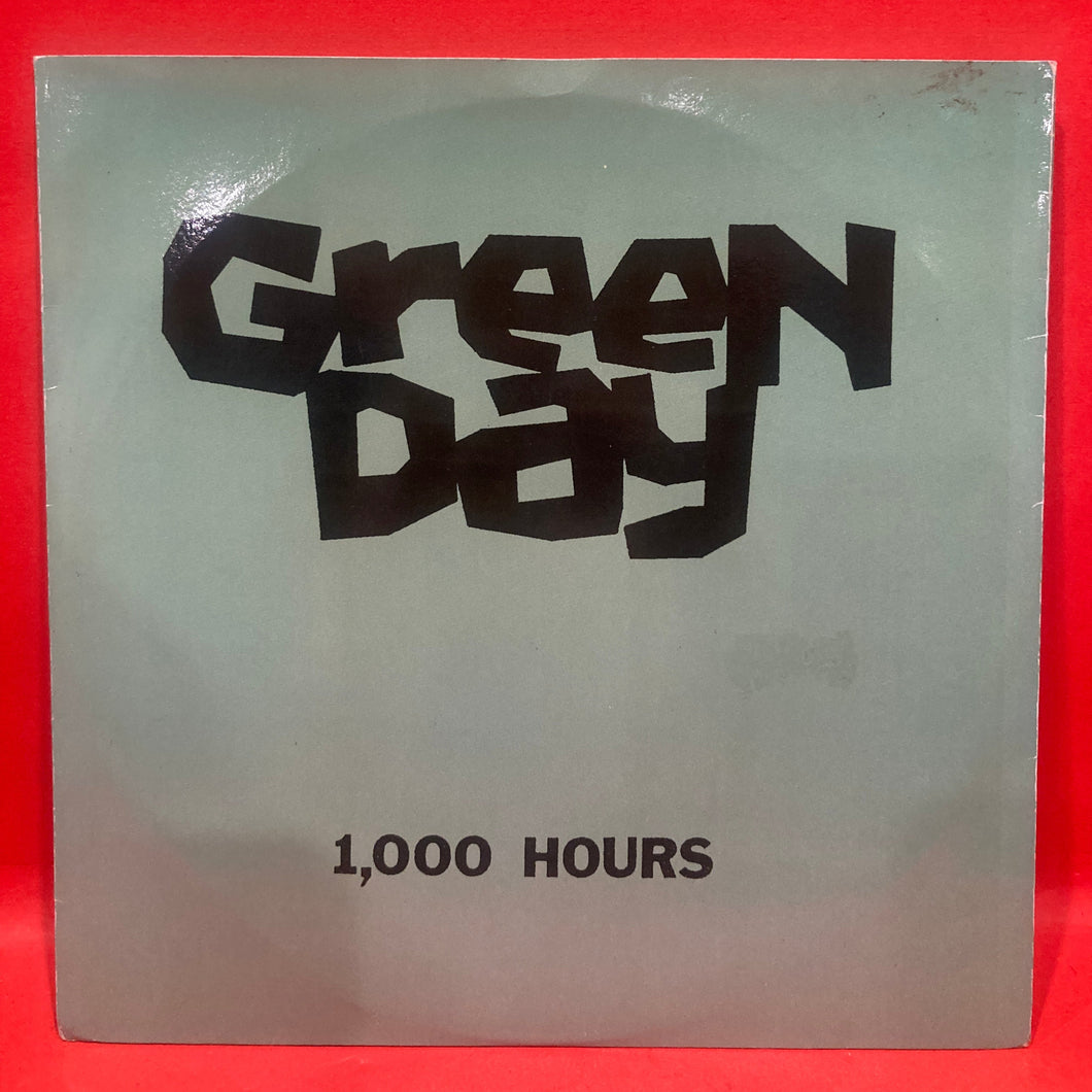 GREEN DAY - 1,000 HOURS -  VINYL -  7