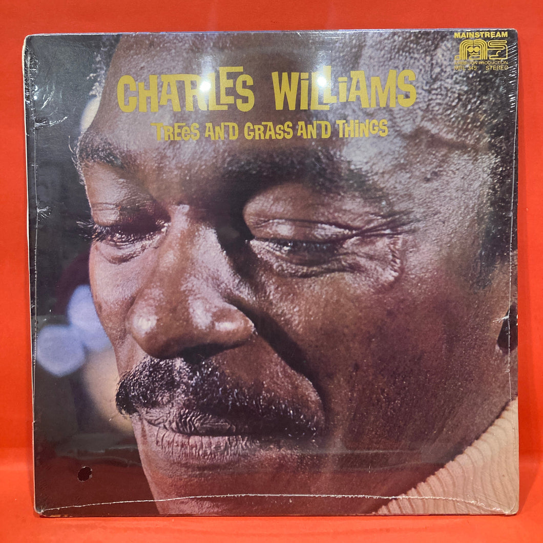 CHARLES WILLIAMS - TREES AND GRASS AND THINGS -  VINYL (NEW/SEALED)