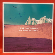 Load image into Gallery viewer, LAST DINOSAURS - IN A MILLION YEARS LP - WHITE VINYL

