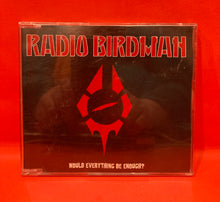 Load image into Gallery viewer, RADIO BIRDMAN - WOULD EVERYTHING BE ENOUGH ? - PROMO ONLY - CD-R- ZENO BEACH
