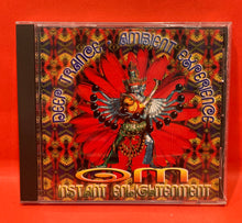 Load image into Gallery viewer, OM - INSTANT ENLIGHTENMENT (DEEP TRANCE AMBIENT EXPERIENCE) CD
