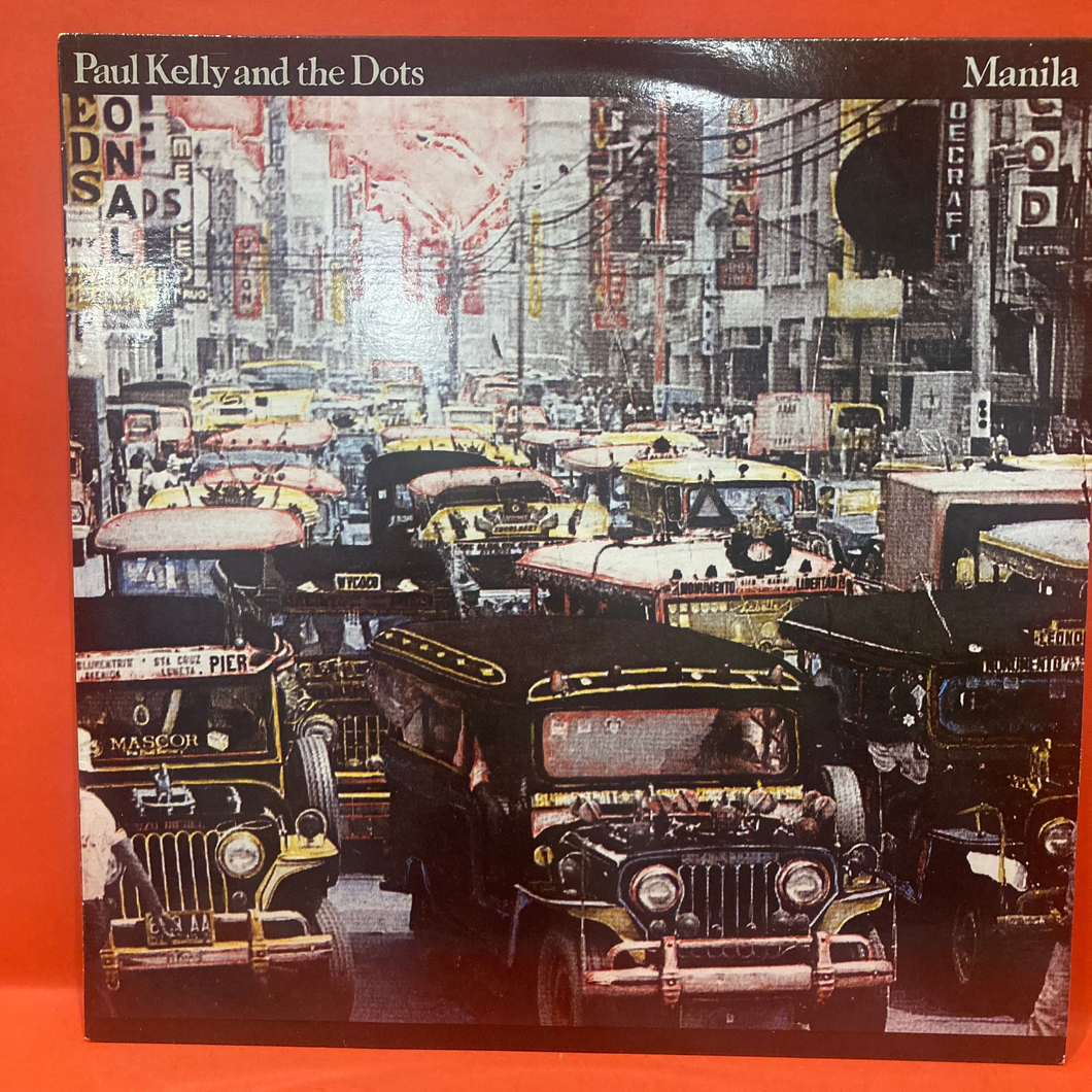 PAUL KELLY & THE DOTS - MANILA LP - VINYL