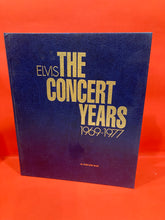 Load image into Gallery viewer, ELVIS: THE CONCERT YEARS 1969-1977 By STEIN ERIK SKAIR - HARDCOVER BOOK
