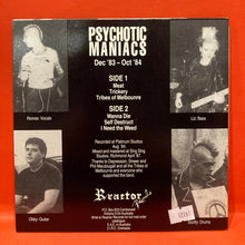 Load image into Gallery viewer, PSYCHOTIC MANIACS - A TRIBE OF MELBOURNE  7" EP - VINYL
