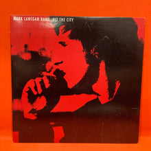 Load image into Gallery viewer, MARK LANEGAN BAND - HIT THE CITY  7"  - VINYL
