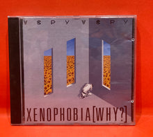 Load image into Gallery viewer, VSPYVSPY -  XENOPHOBIA (WHY?) - CD - RARE - SPY V SPY / V.SPY V.SPY
