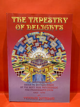 Load image into Gallery viewer, A TAPESTRY OF DELIGHTS REVISITED : A COMPREHENSIVE GUIDE TO BRITISH MUSIC OF THE BEAT, R&amp;B, PSYCHEDELIC AND PROGRESSIVE ERAS 1963-1976 -  BY VERNON JOYNSON - MEGA PAPERBACK BOOK
