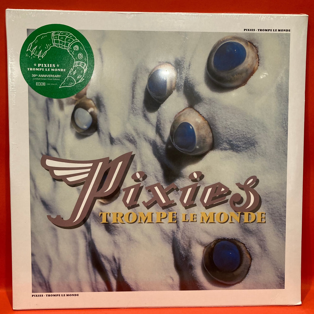 PIXIES - TROMPE LE MONDE LP - LTD ED GREEN VINYL - 30th ANNIVERSARY (NEW/SEALED)