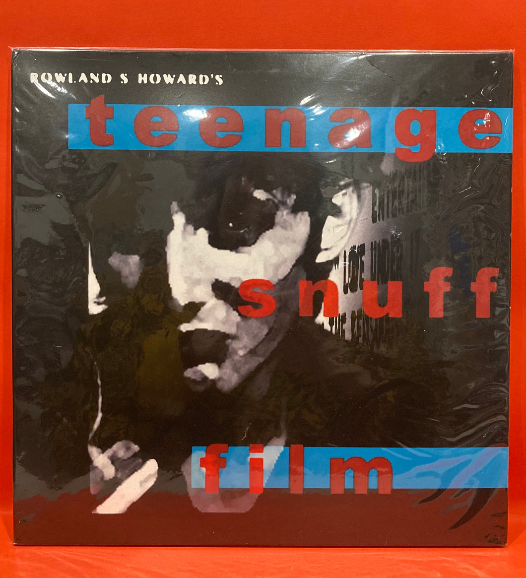 ROWLAND S. HOWARD - TEENAGE SNUFF FILM  2X LP - LTD ED ETCHED VINYL