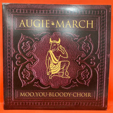 Load image into Gallery viewer, AUGIE MARCH - MOO YOU BLOODY CHOIR LP VINYL
