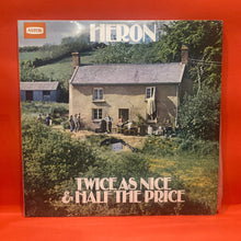 Load image into Gallery viewer, HERON - TWICE AS NICE &amp; HALF THE PRICE 2X LP -  VINYL (VG+/VG+)
