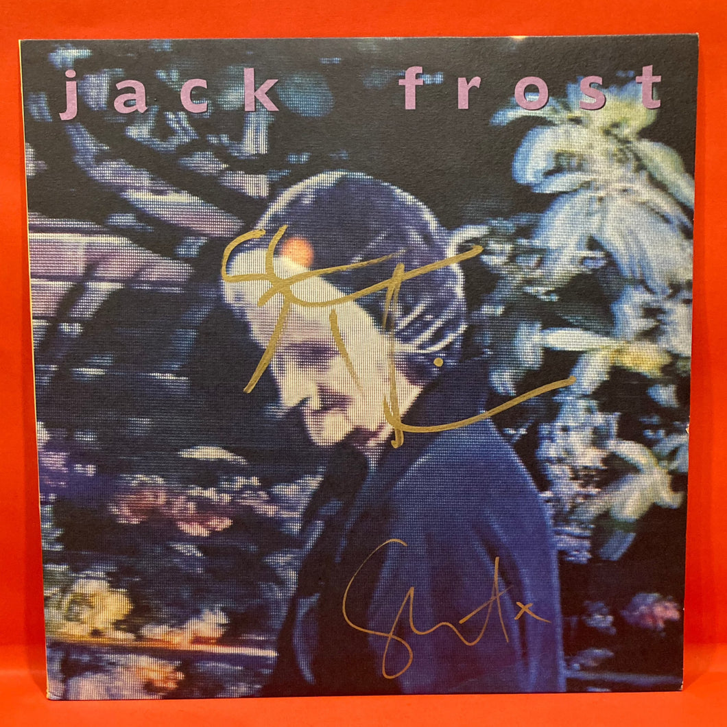 JACK FROST- S/T - LP - VINYL - SIGNED BY GRANT McLENNAN & STEVE KILBEY