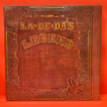 Load image into Gallery viewer, LA-DE-DA&#39;S - LEGEND LP - VINYL- ORIGINAL OZ PRESS
