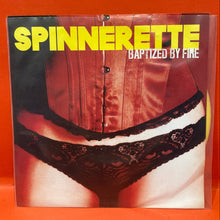 Load image into Gallery viewer, SPINNERETTE - BAPTIZED BY FIRE - 7" SINGLE - YELLOW VINYL
