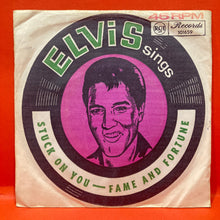 Load image into Gallery viewer, ELVIS PRESLEY WITH THE JORDANAIRES - STUCK ON YOU - OZ 7" SINGLE  - VINYL - ELVIS SINGS
