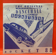 Load image into Gallery viewer, THE DANCEHALL RACKETEERS -  ROCKET 88 -  7" SINGLE / EP  - VINYL

