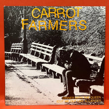 Load image into Gallery viewer, CARROT FARMERS - DINNER WITHT THE QUEEN -  7" SINGLE - VINYL
