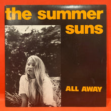 Load image into Gallery viewer, THE SUMMER SUNS - ALL AWAY -  7" SINGLE - VINYL
