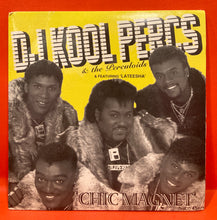 Load image into Gallery viewer, DJ KOOL PERCS &amp; THE PERCULOIDS &amp; FEATURING 'LATEESHA' - CHIC MAGNET  7" SINGLE  - VINYL
