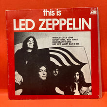 Load image into Gallery viewer, LED ZEPPELIN - THI IS LED ZEPPELIN -  7" EP - VINYL
