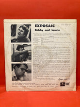 Load image into Gallery viewer, BOBBY AND LAURIE - EXPOSAIC LP - VINYL
