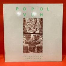 Load image into Gallery viewer, POPOL VUH - AGAPE-AGAPE, LOVE- LOVE LP - VINYL - KRAUTROCK
