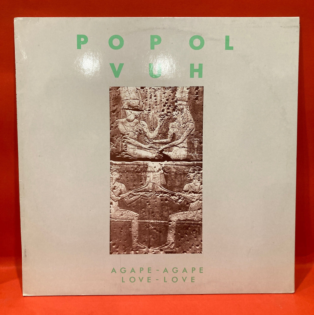 POPOL VUH - AGAPE-AGAPE, LOVE- LOVE LP - VINYL - KRAUTROCK