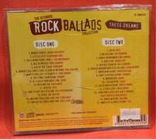 Load image into Gallery viewer, ULTIMATE ROCK BALLADS COLLECTION, THE - THESE DREAMS - 2 CD DISCS (SEALED)
