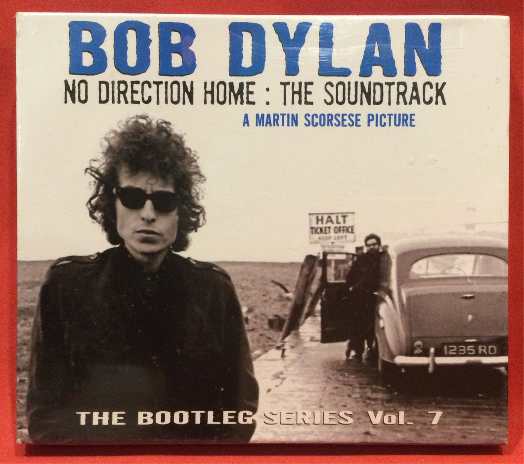 DYLAN, BOB - NO DIRECTION HOME: THE SOUNDTRACK - BOOTLEG SERIES VOL. 7 - 2 CD DISCS (SEALED)