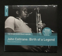 Load image into Gallery viewer, JOHN COLTRANE - BIRTH OF A LEGEND -SEALED 2 CD
